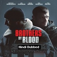 Brothers by Blood (2020) Unofficial Hindi Dubbed Full Movie Watch Online HD Print Free Download