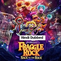 Fraggle Rock Back to the Rock (2022) Hindi Season 1 Watch Online HD Print Free Download