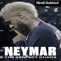 Neymar: The Perfect Chaos (2022) Hindi Dubbed Season 1 Complete Watch Online HD Print Free Download