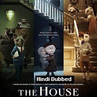 The House (2022) Hindi Dubbed Full Movie Watch Online