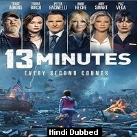 13 Minutes (2021) Hindi Dubbed Full Movie Watch Online HD Print Free Download