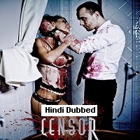Censor (2017) Hindi Dubbed Full Movie Watch Online HD Print Free Download