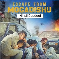 Escape from Mogadishu (2021) Hindi Dubbed Full Movie Watch Online HD Print Free Download