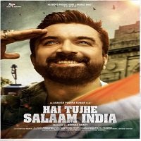 Hai Tujhe Salaam India (2022) Hindi Full Movie Watch Online HD Print Free Download