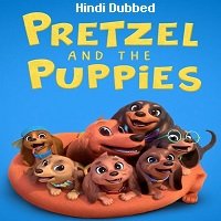 Pretzel and the Puppies (2022) Hindi Dubbed Season 1 Complete Watch Online
