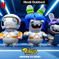 Rabbids Invasion: Mission To Mars (2022) Hindi Dubbed Full Movie Watch Online