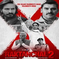 Raktanchal (2022) Hindi Season 2 Complete Watch Online