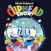 The Cuphead Show! (2022) Hindi Dubbed Season 1 Complete Watch Online