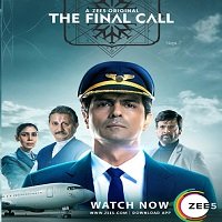 The Final Call (2019) Hindi Season 1 Complete Watch Online HD Print Free Download