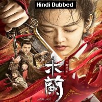 Unparalleled Mulan (2020) Hindi Dubbed Full Movie Watch Online HD Print Free Download