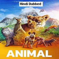 Animal (2022) Hindi Dubbed Season 2 Complete Watch Online