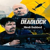 Deadlock (2021) Hindi Dubbed Full Movie Watch Online