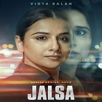 Jalsa (2022) Hindi Full Movie Watch Online HD Print Quality Free Download