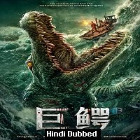 Mega Crocodile (2019) Hindi Dubbed Full Movie Watch Online