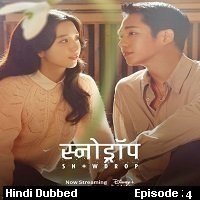 Snowdrop (2021 EP-4) Hindi Dubbed Season 1 Watch Online HD Print Free Download