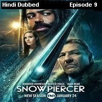 Snowpiercer (2022 EP 09) Hindi Dubbed Season 3 Watch Online