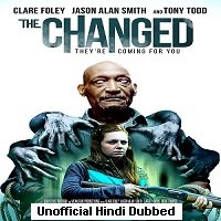 The Changed (2021) Unofficial Hindi Dubbed Full Movie Watch Online