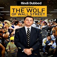 The Wolf of Wall Street (2013) Hindi Dubbed Full Movie Watch Online HD Print Free Download