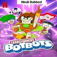 Transformers BotBots (2022) Hindi Dubbed Season 1 Complete Watch Online