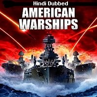 American Warships (2012) Hindi Dubbed Full Movie Watch Online