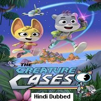The Creature Cases (2022) Hindi Dubbed Season 1 Complete Watch Online