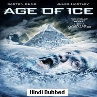 Age of Ice (2014) Hindi Dubbed Full Movie Watch Online