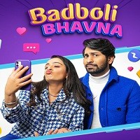 Badboli Bhavna (2022) Hindi Full Movie Watch Online