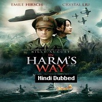 In Harms Way (2017) Hindi Dubbed Full Movie Watch Online HD Print Free Download