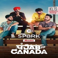 Punjab To Canada (2022) Hindi Season 1 Complete Watch Online HD Print Free Download