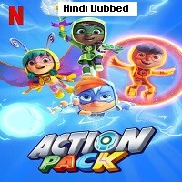 Action Pack (2022) Hindi Dubbed Season 2 Complete Watch Online