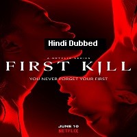 First Kill (2022) Hindi Dubbed Season 1 Complete Watch Online