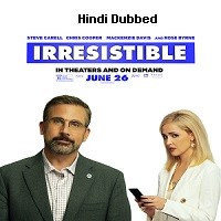 Irresistible (2020) Hindi Dubbed Full Movie Watch Online HD Print Free Download