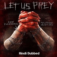 Let Us Prey (2014) Hindi Dubbed Full Movie Watch Online