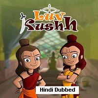 Luv Kushh (2021) Hindi Season 1 Complete Watch Online