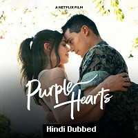 Purple Hearts (2022) Hindi Dubbed Full Movie Watch Online HD Print Free Download