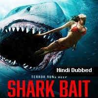 Shark Bait (2022) Hindi Dubbed Full Movie Watch Online HD Print Free Download