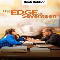 The Edge of Seventeen (2016) Hindi Dubbed Full Movie Watch Online HD Print Free Download
