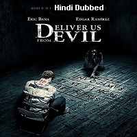 Deliver Us from Evil (2014) Hindi Dubbed Full Movie Watch Online HD Print Free Download