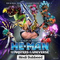 He-Man and the Masters of the Universe (2022) Hindi Dubbed Season 3 Complete Watch Online HD Print Free Download