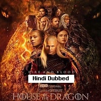 House of the Dragon (2022 EP 1) Unofficial Hindi Dubbed Season 1 Watch Online HD Print Free Download