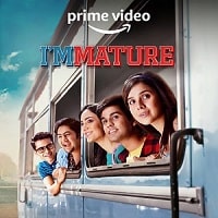 ImMature (2022) Hindi Season 2 Complete Watch Online HD Print Free Download