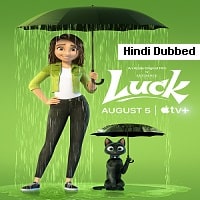 Luck (2022) Hindi Dubbed Full Movie Watch Online