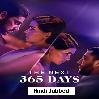 The Next 365 Days (2022) Hindi Dubbed Full Movie Watch Online HD Print Free Download