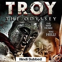 Troy The Odyssey (2017) Hindi Dubbed Full Movie Watch Online