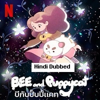 Bee and PuppyCat (2022) Hindi Dubbed Season 1 Complete Watch Online