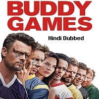 Buddy Games (2019) Hindi Dubbed Full Movie Watch Online