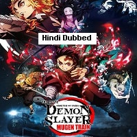 Demon Slayer Mugen Train (2020) Hindi Dubbed Full Movie Watch Online HD Print Free Download