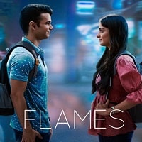 Flames (2022) Hindi Season 3 Complete Watch Online HD Print Free Download