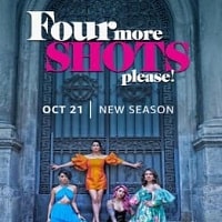 Four More Shots (2022) Hindi Season 3 Complete Watch Online HD Print Free Download