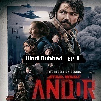 Star Wars Andor (2022 EP 8) Hindi Dubbed Season 1 Watch Online